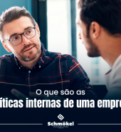 O que são as políticas internas de uma empresa
