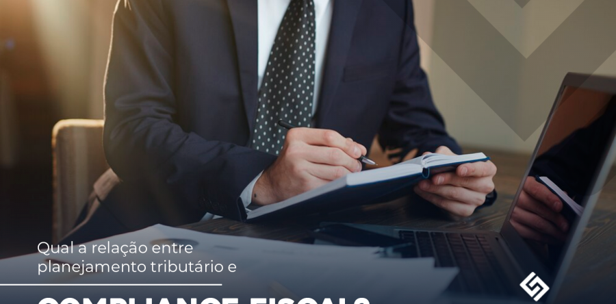 Qual a relação entre planejamento tributário e compliance fiscal?